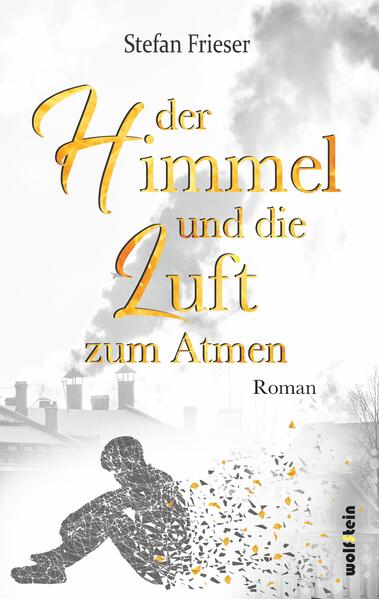 Der Himmel und die Luft zum Atmen
