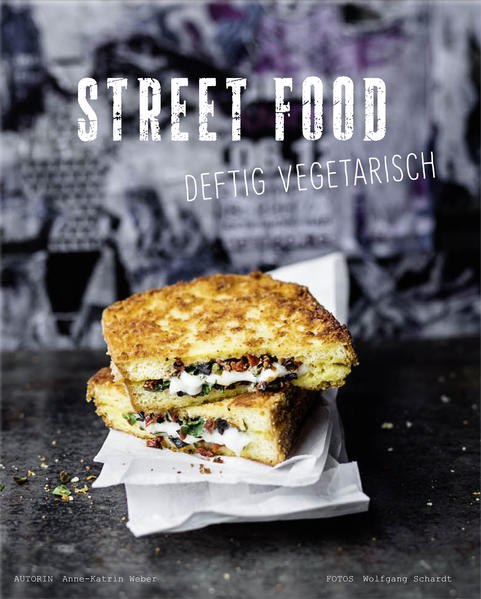 Street Food – Deftig vegetarisch
