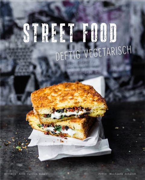 Street Food – Deftig vegetarisch