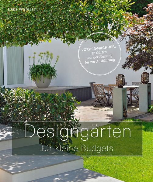Designgärten für kleine Budgets