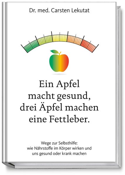 Ein Apfel macht gesund, drei Äpfel machen eine Fettleber