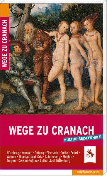 Wege zu Cranach