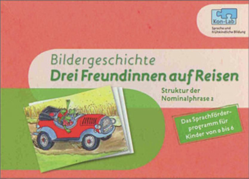 KonLab Die Satzgliederfabrik / Drei Freundinnen auf Reisen