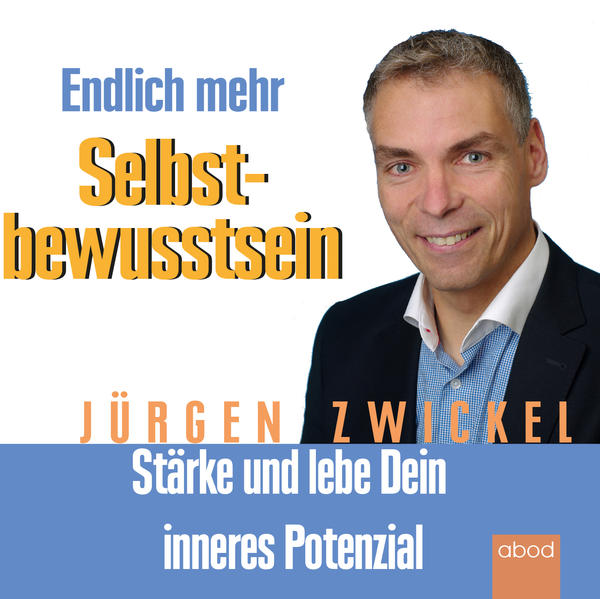 Endlich mehr Selbstbewusstsein