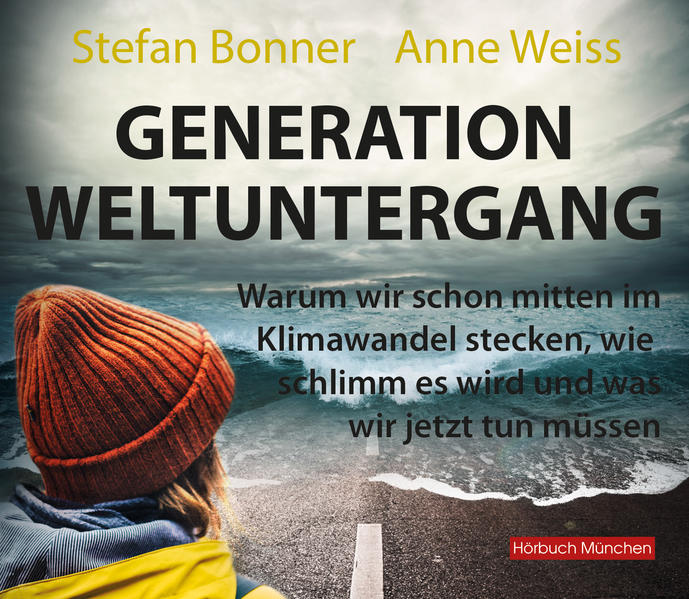 Generation Weltuntergang