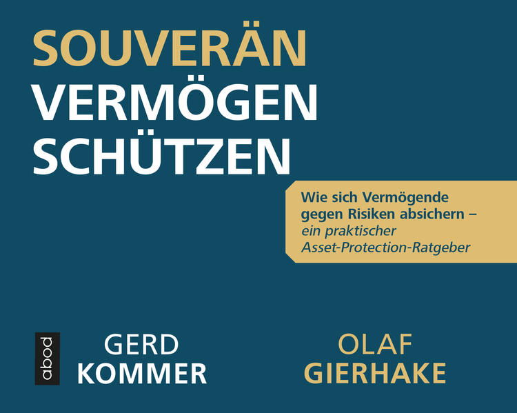 Souverän Vermögen schützen