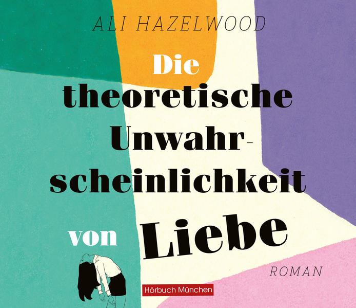 Die theoretische Unwahrscheinlichkeit von Liebe