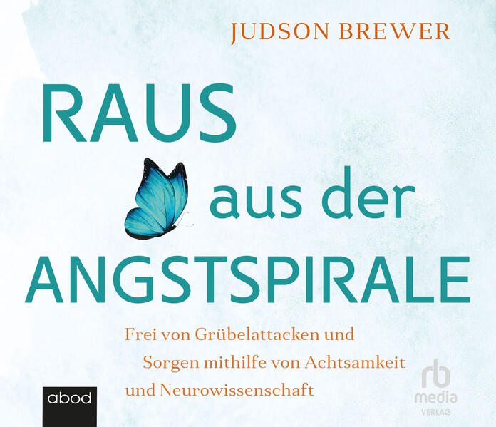 Raus aus der Angstspirale