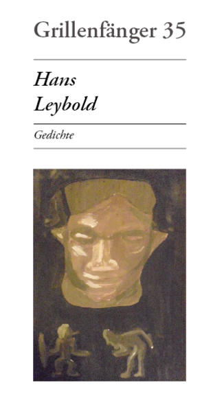Hans Leybold: Gedichte