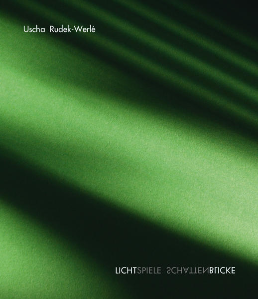 LICHTSPIELE SCHATTENBLICKE