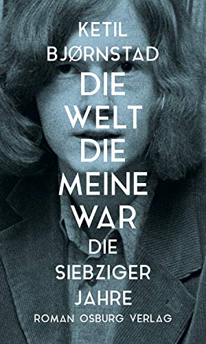 Die Welt, die meine war.