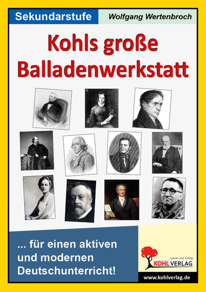 Kohls große Balladenwerkstatt