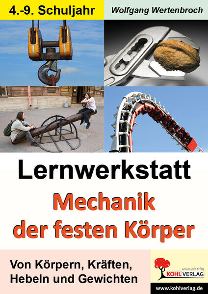 Lernwerkstatt Mechanik der festen Körper