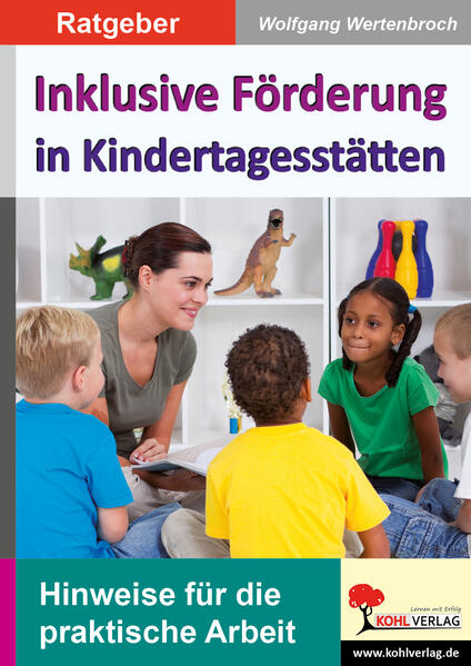 Inklusive Förderung in Kindertagesstätten