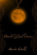 Mondsilbertraum