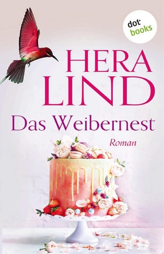 Das Weibernest: Roman