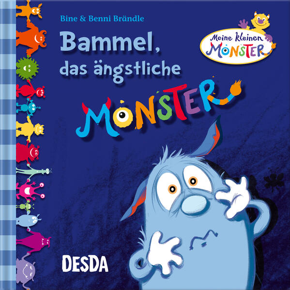 Bammel, das ängstliche Monster