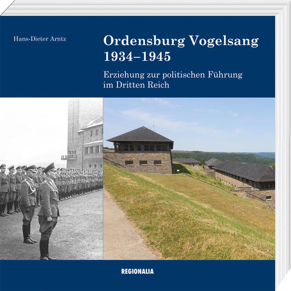 Ordensburg Vogelsang 1934-1945