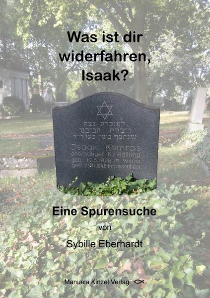 Was ist dir widerfahren, Isaak?