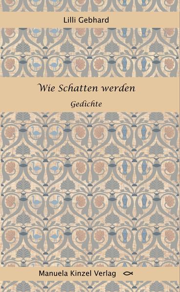 Wie Schatten werden