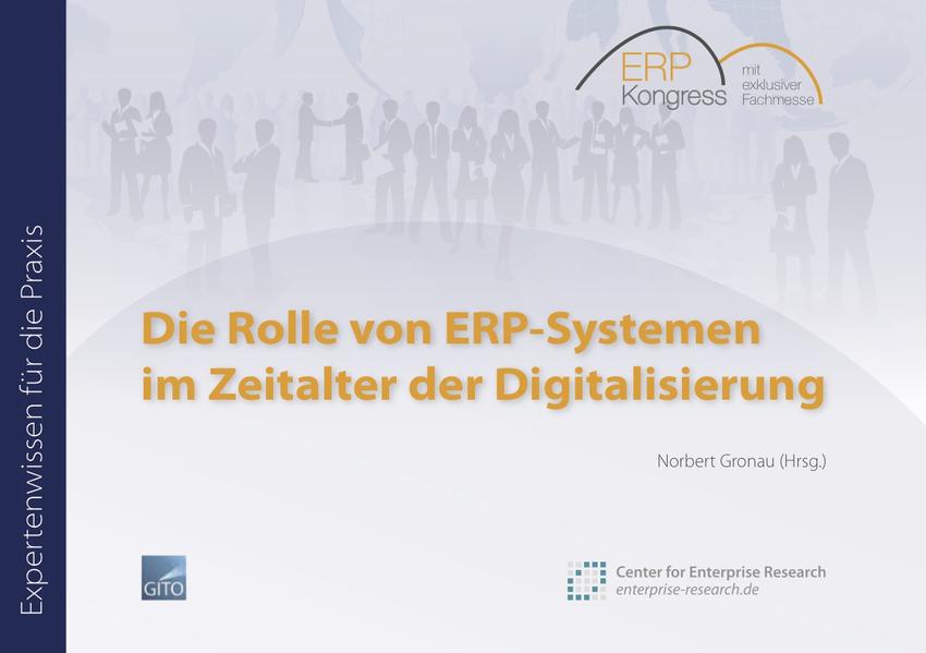 Die Rolle von ERP-Systemen im Zeitalter der Digitalisierung (E-Book)