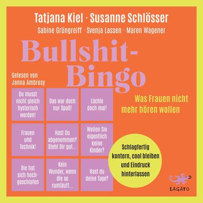 Bullshit-Bingo – Was Frauen nicht mehr hören wollen