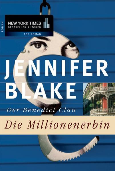 Der Benedict Clan - Die Millionenerbin