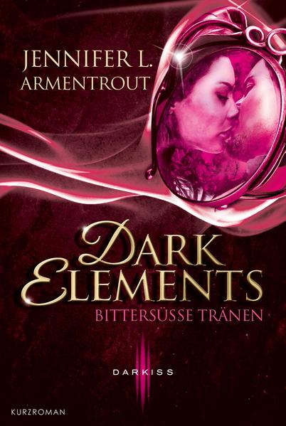 Dark Elements - Bittersüße Tränen