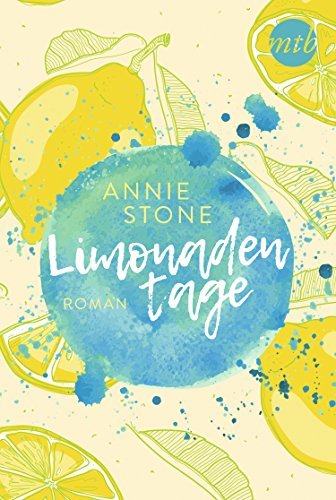Limonadentage: Liebesroman (Avery und Cade 1)