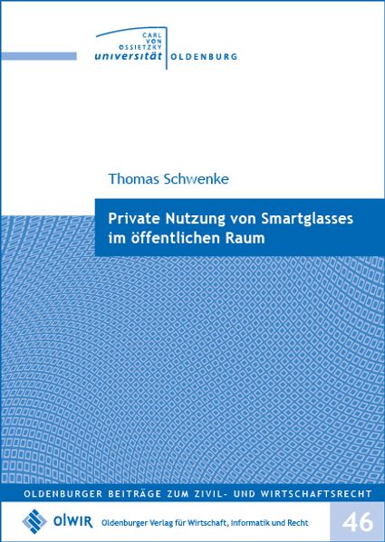 Private Nutzung von Smartglasses im öffentlichen Raum