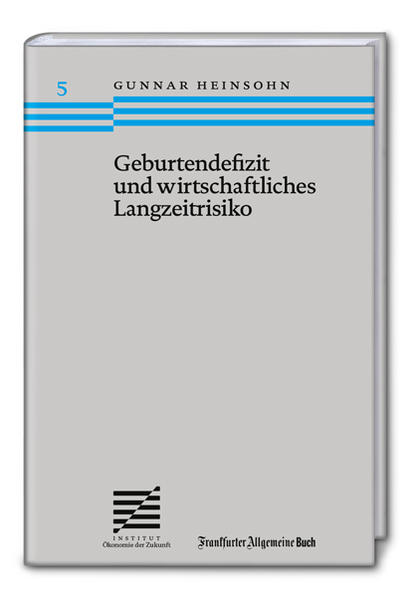 Geburtendefizit und wirtschaftliches Langzeitrisiko