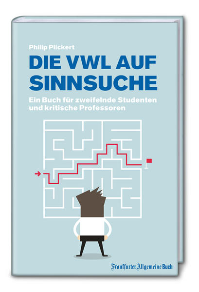 Die VWL auf Sinnsuche