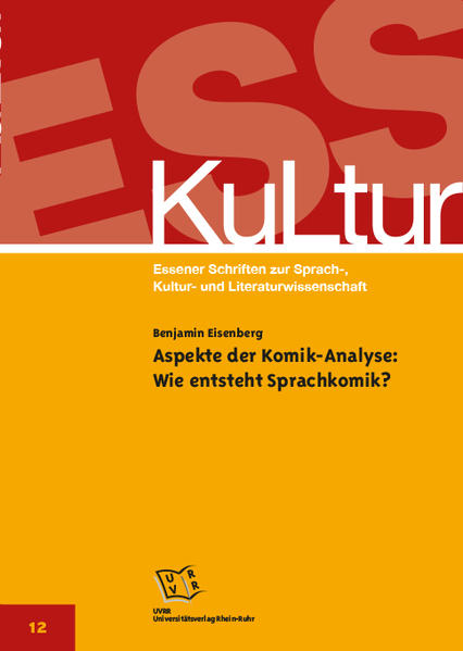Aspekte der Komik-Analyse: Wie entsteht Sprachkomik?
