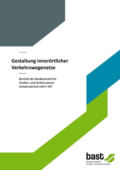 Gestaltung innerörtlicher Verkehrswegenetze