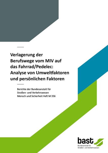 Verlagerung der Berufswege vom MIV auf das Fahrrad/Pedelec: Analyse von Umweltfaktoren und persönlichen Faktoren