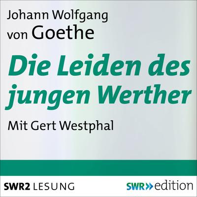 Die Leiden des jungen Werther