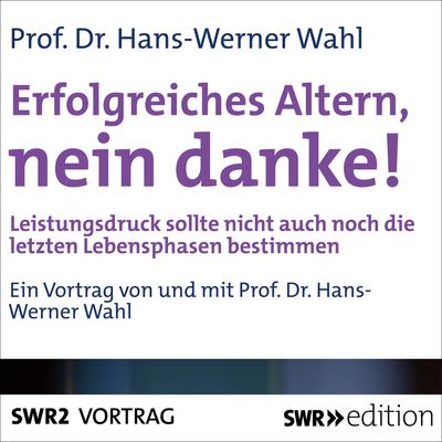 Erfolgreiches Altern, nein danke!