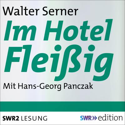 Im Hotel Fleißig