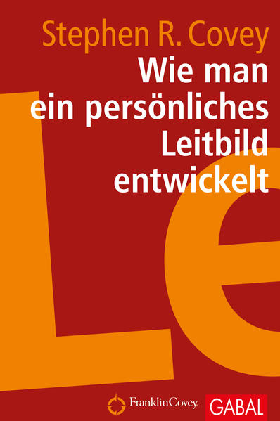 Wie man ein persönliches Leitbild entwickelt
