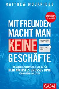 Mit Freunden macht man keine Geschäfte