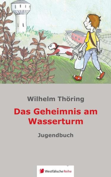 Das Geheimnis am Wasserturm