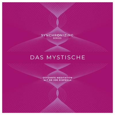 Meditation - Synchronisiere deine Energie