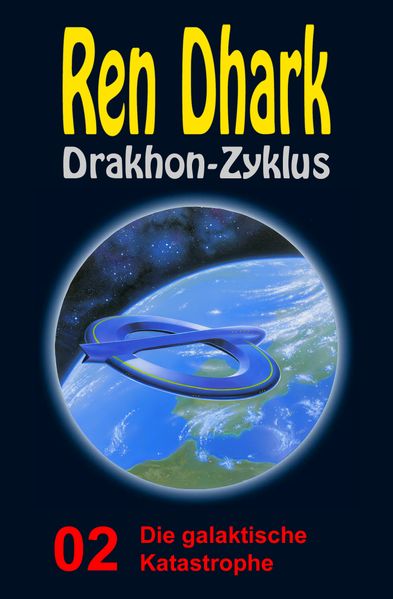 Die galaktische Katastrophe
