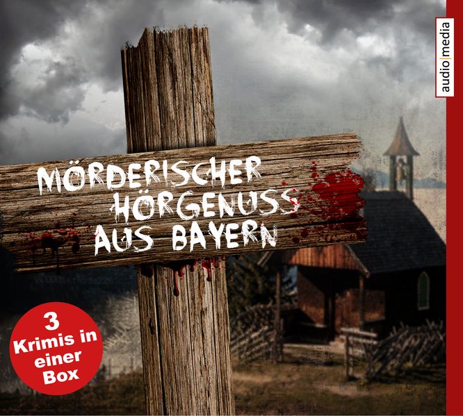 Mörderischer Hörgenuss aus Bayern