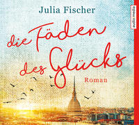 Die Fäden des Glücks
