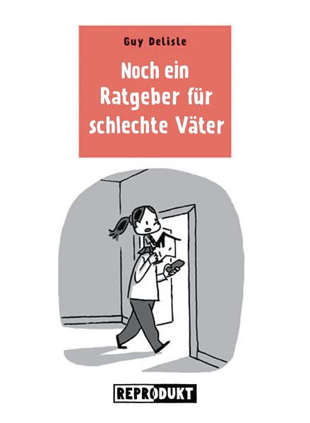 Ratgeber für schlechte Väter 3