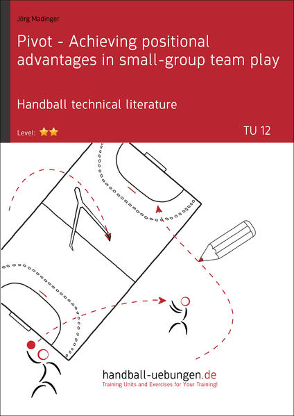 Pivot - Achieving positional advantages in small-group team play (TU 12)