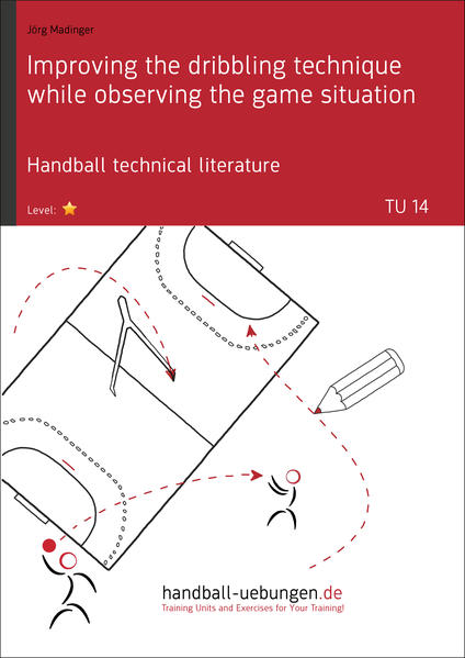 Improving the dribbling technique while observing the game situation (TU 14)