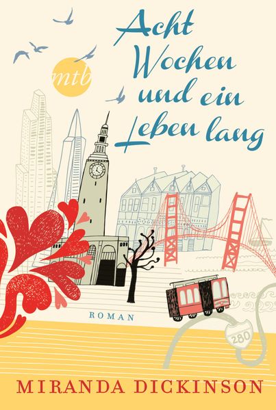Acht Wochen und ein Leben lang