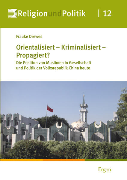 Orientalisiert - Kriminalisiert - Propagiert?